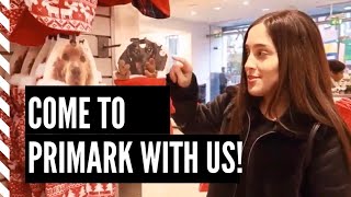 HUGE PRIMARK CHRISTMAS HAUL - COME SHOPPING WITH US! 2019 NOVEMBER