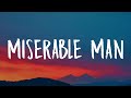 David Kushner - Miserable Man (Lyrics) 