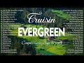 Cruisin Love Songs Collection💞Compilations Of Evergreen Old Love Songs 80s and 90s💞Relaxing Songs
