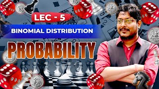 Lecture 05 | Probability | Binomial Distribution | #Gate #probability