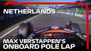 Max Verstappen's Onboard Pole Lap | 2022 Dutch Grand Prix | Pirelli