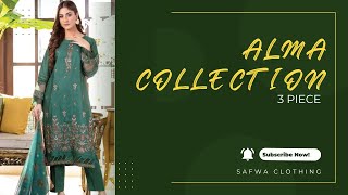 Safwa Brand | ALMA Collection VOL-1 | LATEST COLLECTION IN SUPER WHOLESALE PRICE IN PAKISTAN 2022