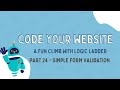 JavaScript Form Validation Made Easy ✅ | Code Your Website – Part 24