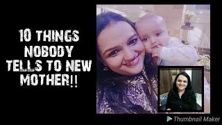 नई माँ के लिए काम की 10 बातें ।।10 THINGS for new Mother|| Which No Body tells to you