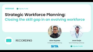 Strategic Workforce Planning: Closing the skill gap in an evolving workforce  | WEBINAR