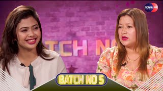 PrimeHD | Batch No 5 | Rita Shilawal Basneti | Shreeya Karki |