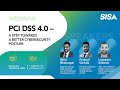 PCI DSS 4.0 – A step towards a better cybersecurity posture