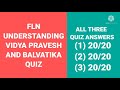 jkfln understanding vidya pravesh and balvatika quiz fln understanding vidya pravesh and balvatika