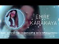 buse korkmaz alfa dj semocan x emre karakaya remix tiktok remix emrekarakaya alfa busekorkmaz.