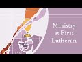 Ministry at First Lutheran