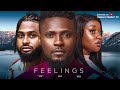 FEELINGS (New Movie) Maurice Sam, Faith Duke, Daniel Rock 2023 Nigerian Nollywood Movie