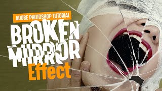 Adobe Photoshop Tutorial: Cara Mudah Membuat Efek Kaca Pecah | Broken Mirror Effect & Template