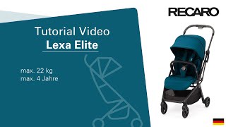 RECARO Lexa Elite Tutorial Video • Die richtige Verwendung des Buggies