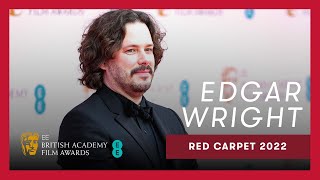 Edgar Wright says Last Night in Soho started as a story and a playlist | EE BAFTAs 2022 Red Carpet