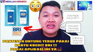 Cara Menggunakan Aplikasi BRI Credit Card Mobile