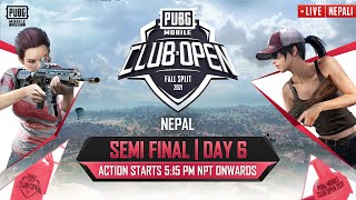 [Nepali] PMCO Nepal Semi Final Day 6 | Fall Split | PUBG MOBILE Club Open 2021