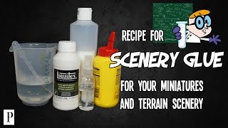 How To Make Scenery Glue For Your Miniatures & Terrain Scenery