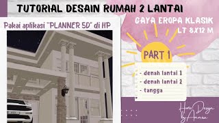 TUTORIAL DESAIN DENAH RUMAH 2 LANTAI DAN TANGGA - PLANNER 5D [PART 1]