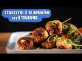 TSUKUNE - czyli japońskie SZASZŁYKI z KLOPSIKÓW! | Przepis UMAMI