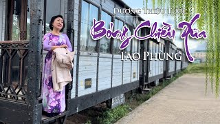 BÓNG CHIỀU XƯA - TAO PHÙNG