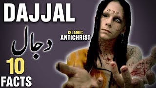 10 Surprising Facts About Dajjal