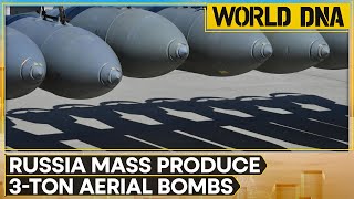 Russia-Ukraine war: Russia claims to mass produce 3-ton aerial FAB-3000 bombs | World DNA | WION