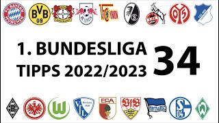 Bundesligatipps 1.Liga - 34.Spieltag - Saison 2022/2023