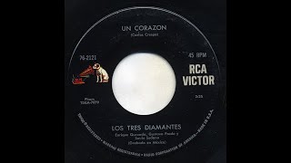 Los Tres Diamantes - Un Corazón - Victor 76-2121