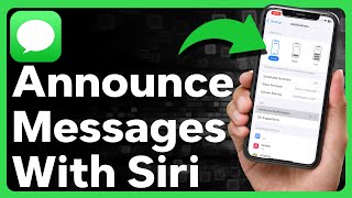 How To Get Siri To Announce Text Messages