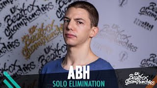 ABH | Solo Elimination | 2019 UK Beatbox Championships
