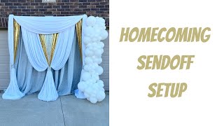 Let's Decorate: Homecoming Sendoff Setup