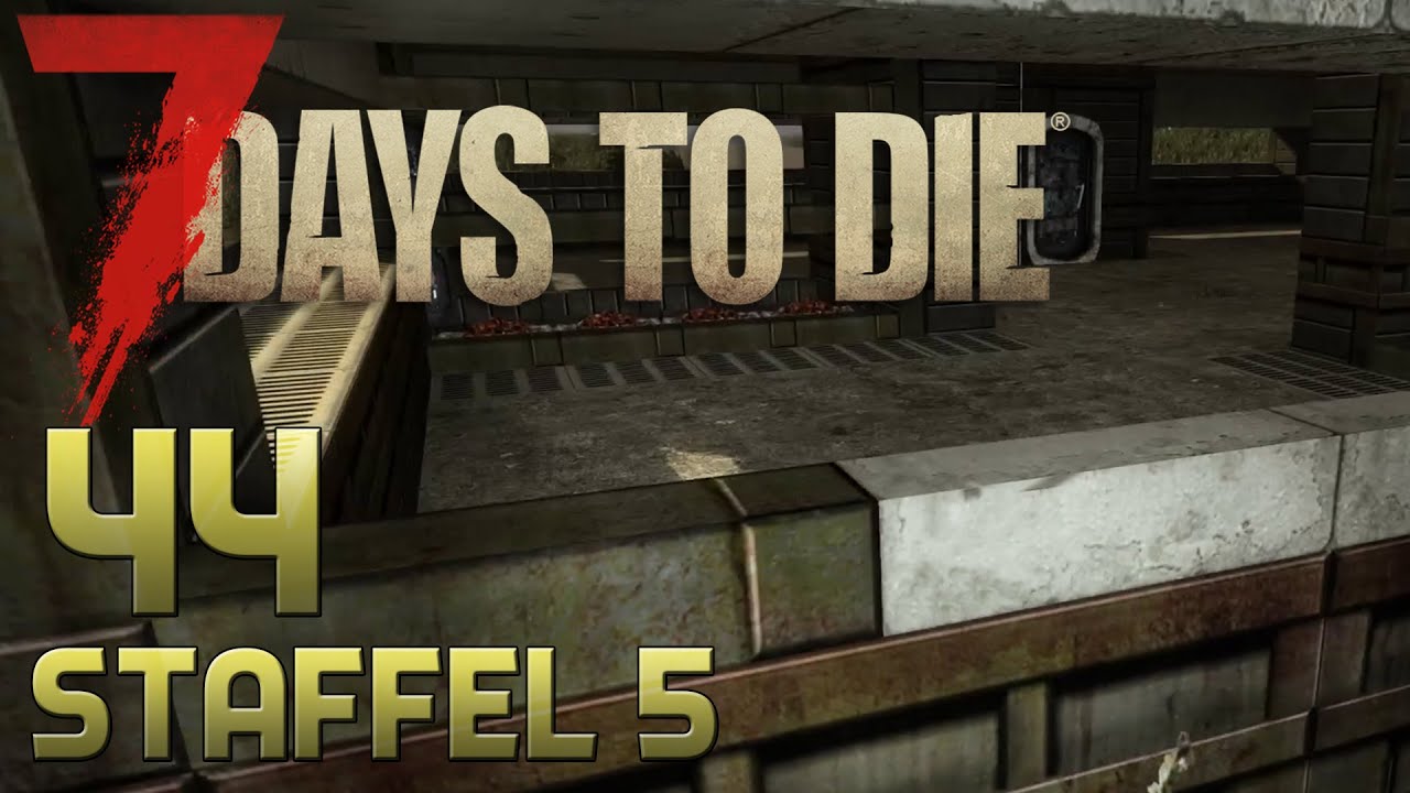 7 Days To Die Alpha 14 Gameplay S05E44 - FEINSCHLIFF [Let´s Play ...