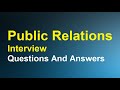 Public relations Interview Questions And Answers