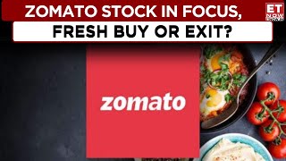 Zomato, Stock Of The Day; Should You Stay With This Trade Or Exit? | Business News | ET Now