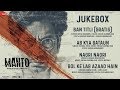 Manto - Full Movie Audio Jukebox | Nawazuddin Siddiqui | Sneha Khanwalkar