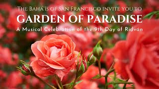 Garden of Paradise: The 9th Day - A Musical Celebration of Ridván