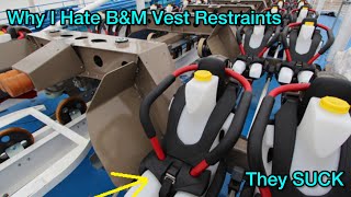 My Problem with the B&M Vest Restraints