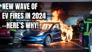 EV Fires Surge in 2024: Shocking New Incidents You Won't Believe! Electric Vehicles \u0026 Global Issues