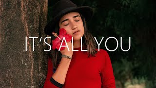 MitiS \u0026 AMIDY - It's All You (Lyrics)