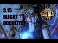 [PoE 3.15] Blight Occultist Build Guide