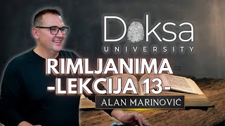 RIMLJANIMA 13 (Alan Marinović) - DOKSA Biblijska Škola