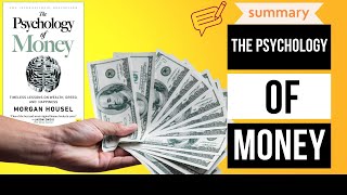 The Psychology of Money by Morgan Housel | Fascinating Book Summary & Review You Don't Want to Miss