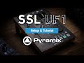 SSL UF1 - Pyramix Setup & Tutorial