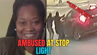 **LIVE FOOTAGE | Teacher AMBUSHED @Stop Light | Grandkids In Car | TRIPLE SHOOTING | TARGETED?