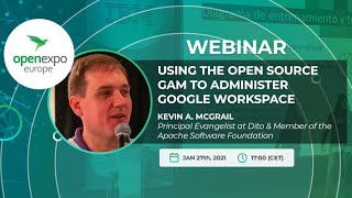 Using the Open Source GAM to Administer Google Workspace