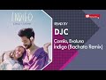 camilo evaluna montaner Índigo bachata versión remix djc