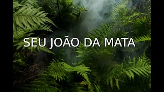 Seu João da Mata