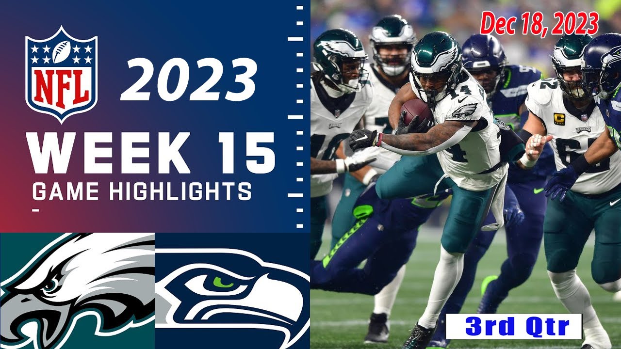 Eagles Vs Seahawks Week 15 FULL GAME | NFL Highlights 12/18/2023 - YouTube