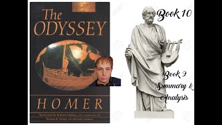 Homer The Odyssey Book 9 Summary & Analysis Book 10 Reading