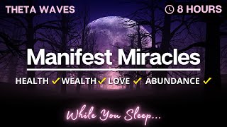 Unlock Abundance and Miracles WHILE YOU SLEEP! 💤 Health | Wealth | Love ✨ 30 DAYS ✨
